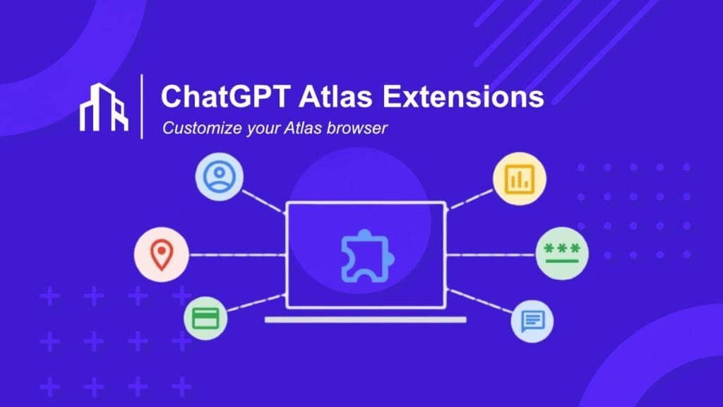 ChatGPT Atlas Extensions: Can You Customize Your AI Browser?